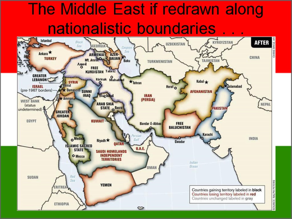 The Middle East if redrawn along nationalistic boundaries . . .